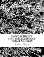 500 Worksheets - Find Predecessor of 7 Digit Numbers