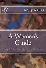 A Women's Guide
