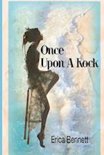 Once Upon a Rock