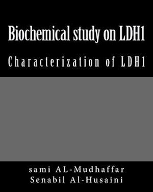 Biochemical study on LDH1