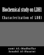 Biochemical study on LDH1