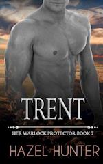 Trent: Her Warlock Protector Book 7 