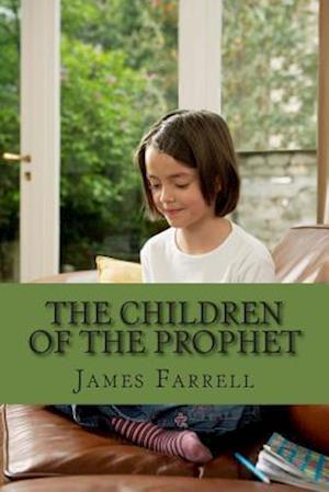 The Children of the Prophet