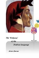 The Sickness of the Italian Language