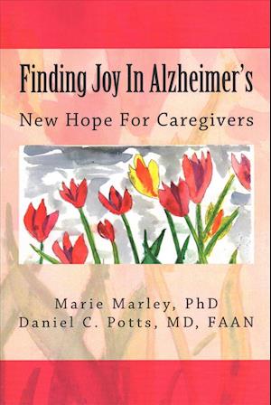 Finding Joy in Alzheimer's