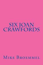 Six Joan Crawfords