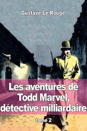 Les Aventures de Todd Marvel, Détective Milliardaire