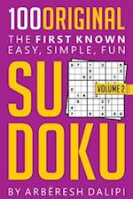 100 Original SUDOKU: The first known, easy, simple and fun 