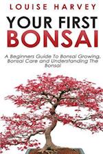 Your First Bonsai