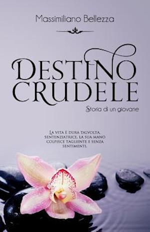 Destino crudele