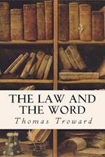 The Law and the Word