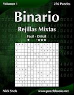 Binario Rejillas Mixtas - de Facil a Dificil - Volumen 1 - 276 Puzzles