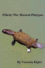 Filicity the Musical Platypus