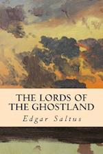 The Lords of the Ghostland