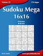 Sudoku Mega 16x16 - Extremo - Volume 33 - 276 Jogos