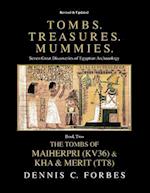 Tombs. Treasures. Mummies. Book Two