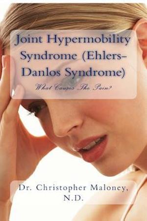 Joint Hypermobility Syndrome (Ehlers-Danlos)