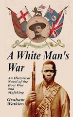 A White Man's War