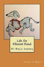 Life on Ellinnet Road