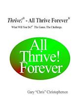 Thrive! - All Thrive Forever