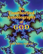 The Unauthorized Autobiography of God (Color Edition)