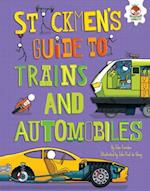 Stickmen's Guide to Trains and Automobiles