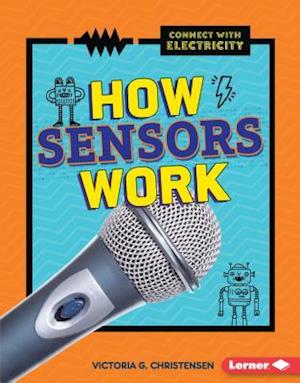 How Sensors Work