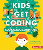 Coding, Bugs, and Fixes