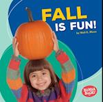 Fall Is Fun!