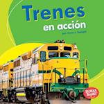 Trenes en acción (Trains on the Go)