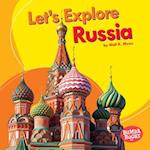 Let's Explore Russia