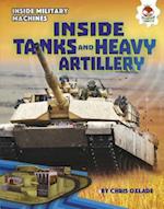 Inside Tanks and Heavy Artillery
