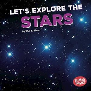 Let's Explore the Stars