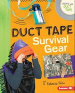 Duct Tape Survival Gear