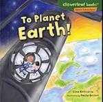 To Planet Earth!
