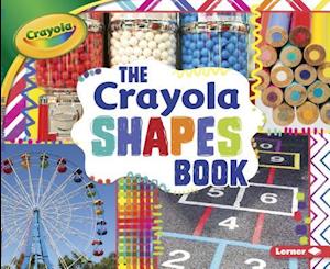 The Crayola (R) Shapes Book