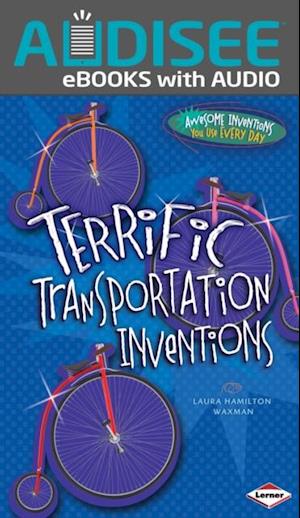 Terrific Transportation Inventions