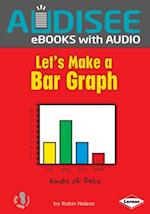 Let's Make a Bar Graph