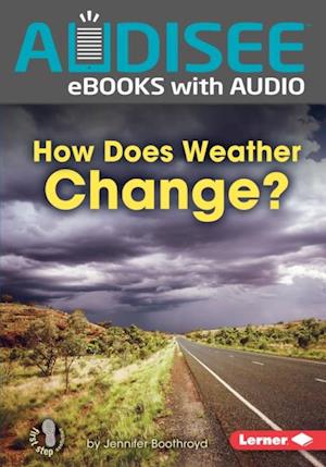 How Does Weather Change?