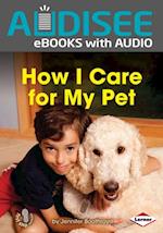 How I Care for My Pet