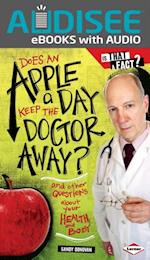Does an Apple a Day Keep the Doctor Away?