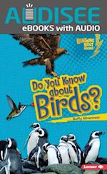 Do You Know about Birds?