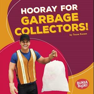 Hooray for Garbage Collectors!