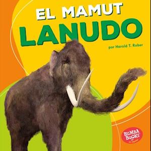 El mamut lanudo (Woolly Mammoth)