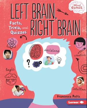 Left Brain, Right Brain