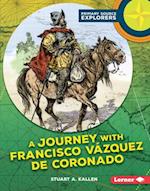 Journey with Francisco Vazquez de Coronado