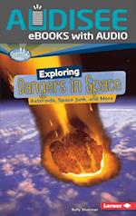 Exploring Dangers in Space