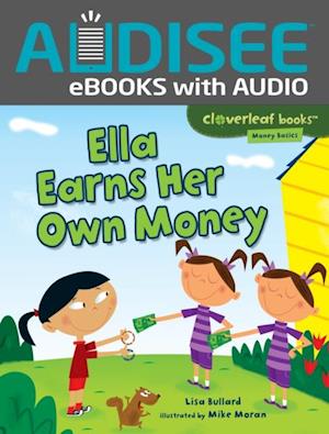 Ella Earns Her Own Money