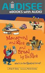 Macaroni and Rice and Bread by the Slice, 2nd Edition