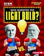 Who Invented the Light Bulb?